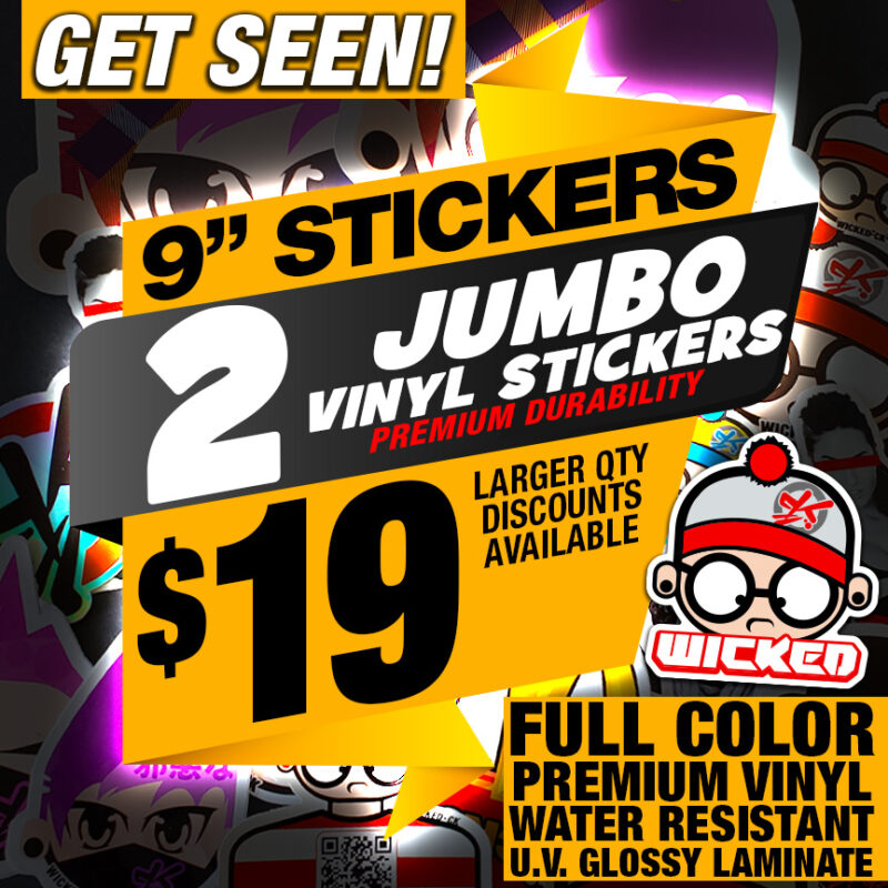 9″ 2x JUMBO STICKERS PREMIUM VINYL